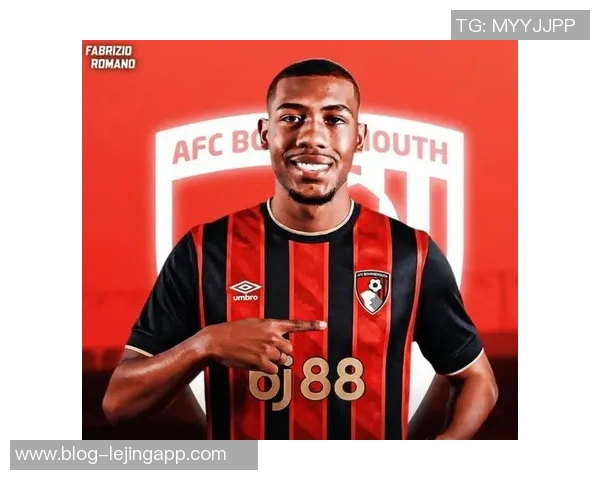 罗马诺透露拉扬希望加盟伯恩茅斯双方就3500万转会费进行谈判 罗马诺透露拉扬希望加盟伯恩茅斯双方就3500万转会费进行谈判